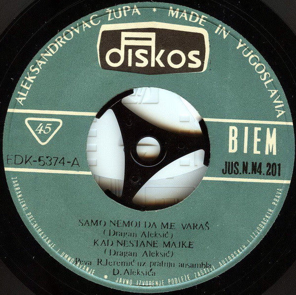Radojica Jeremić : Samo Nemoj Da Me Varaš (7", EP)