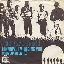 Rare Earth : (I Know) I'm Losing You (7", Single)