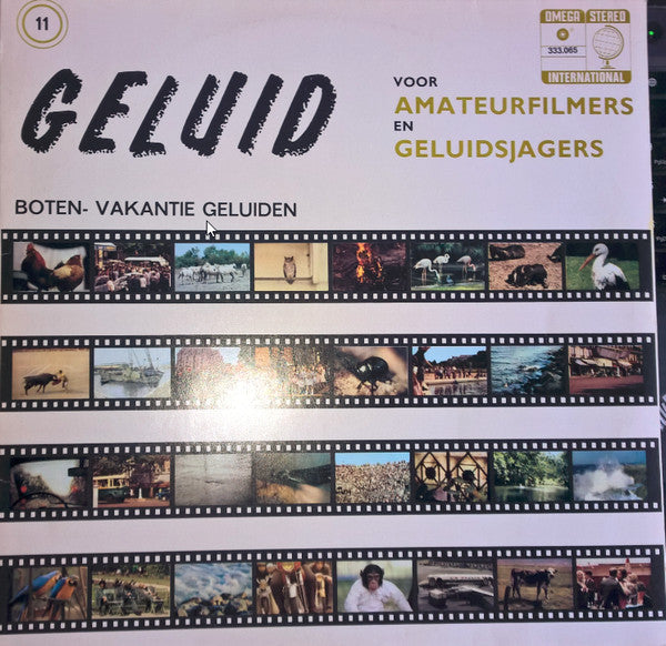 No Artist : Geluid Voor Amateur-Filmers En Geluidsjagers 11: Boten- Vakantie Geluiden (LP)