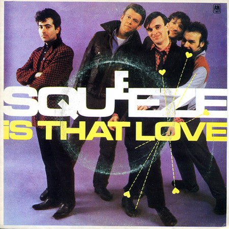 Squeeze (2) : Is That Love (7", Single)