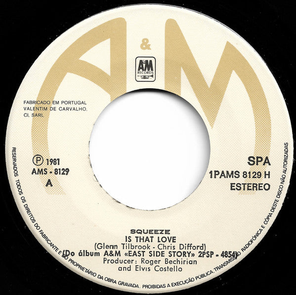 Squeeze (2) : Is That Love (7", Single)