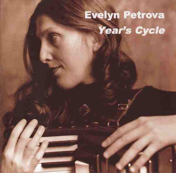 Эвелина Петрова : Year's Cycle (CD, Album)