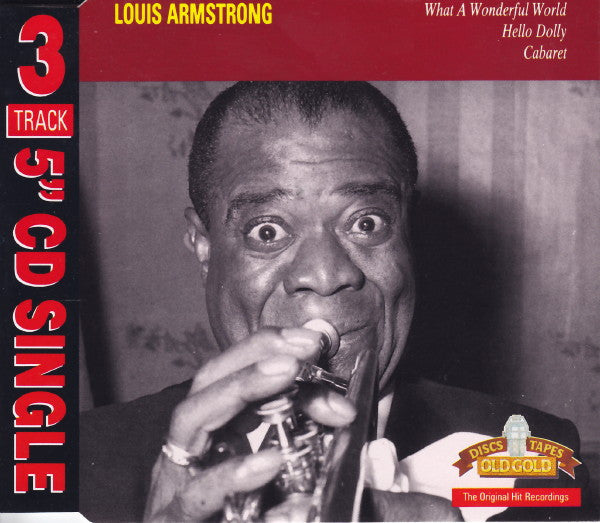 Louis Armstrong : What A Wonderful World / Hello Dolly / Cabaret (CD, Single)