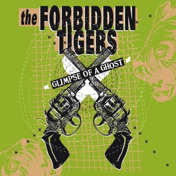 The Forbidden Tigers : Glimpse Of A Ghost (7", EP, Ltd, Num)