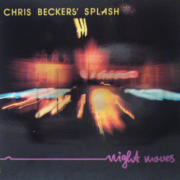 Chris Beckers Splash : Night Moves (LP, Album)