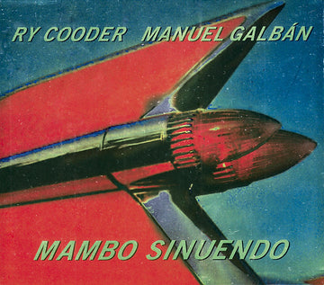 Ry Cooder, Manuel Galbán : Mambo Sinuendo (CD, Album)