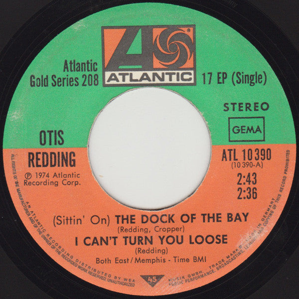 Otis Redding : (Sittin' On) The Dock Of The Bay / I Can't Turn You Loose / (I Can't Get No) Satisfaction (7", EP)