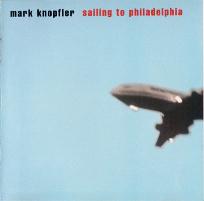 Mark Knopfler : Sailing To Philadelphia (HDCD, Album)