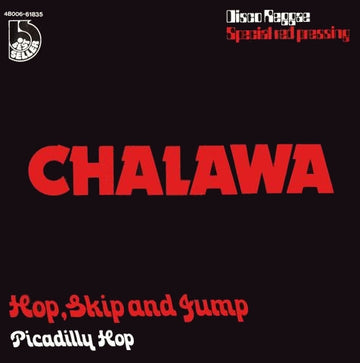 Chalawa : Hop, Skip And Jump (7", Red)