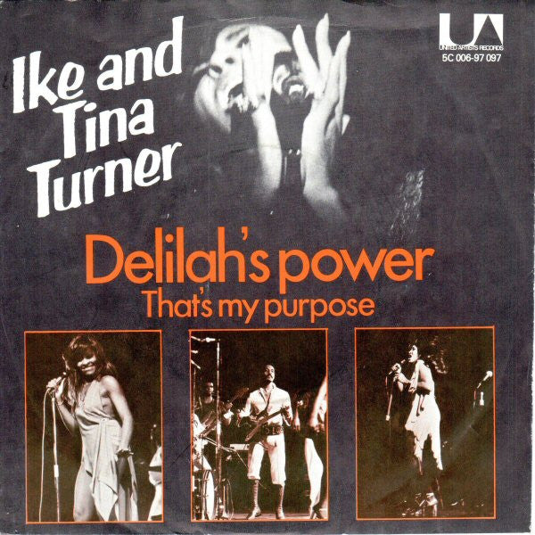 Ike & Tina Turner : Delilah's Power (7", Single)