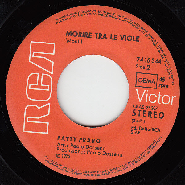 Patty Pravo : Pazza Idea / Morire Tra Le Viole (7")