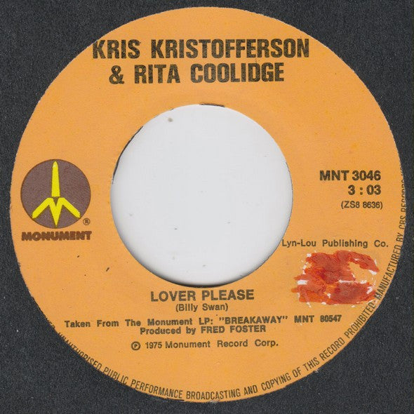 Kris Kristofferson & Rita Coolidge : Lover Please (7", Single)