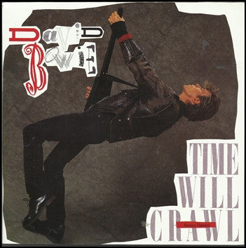 David Bowie : Time Will Crawl (7", Single, Pos)