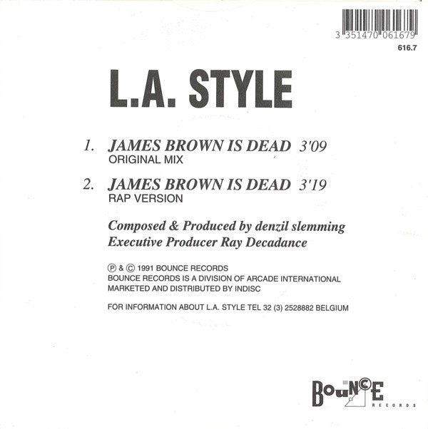 L.A. Style : James Brown Is Dead (7", Single)