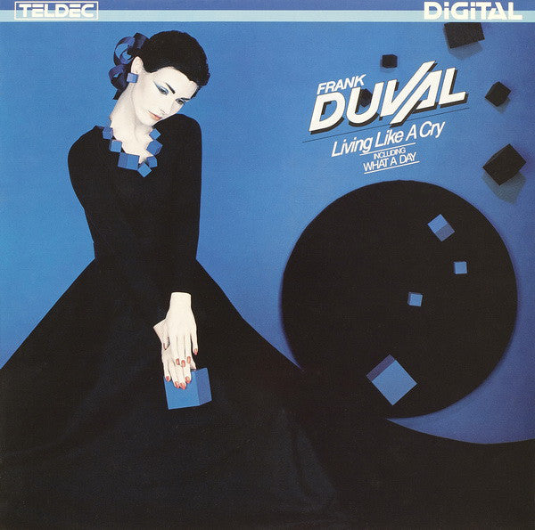 Frank Duval : Living Like A Cry (LP, Album)