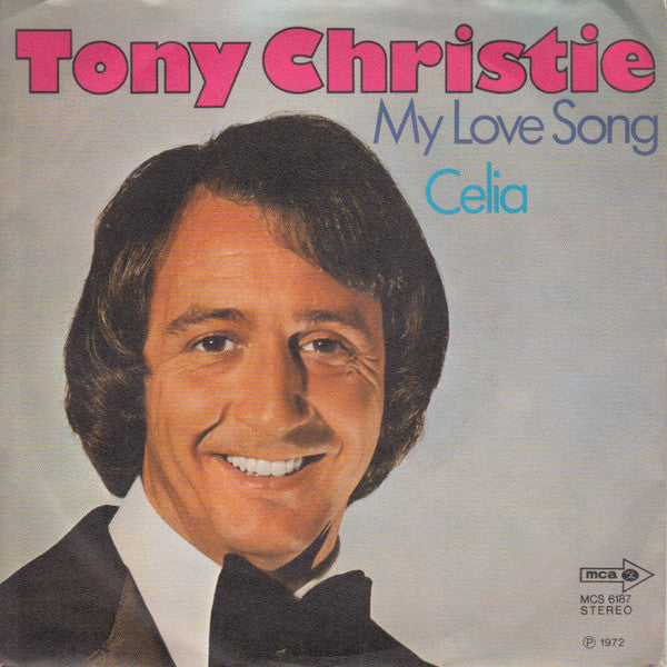 Tony Christie : My Love Song (7", Single)
