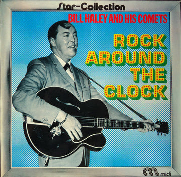 Bill Haley And His Comets : Rock Around The Clock (LP, Album, RE)