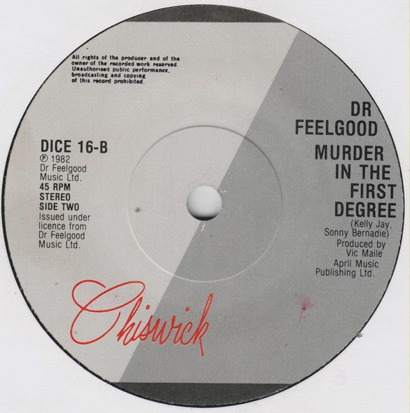 Dr. Feelgood : Trying To Live My Life Without You (7", Single)
