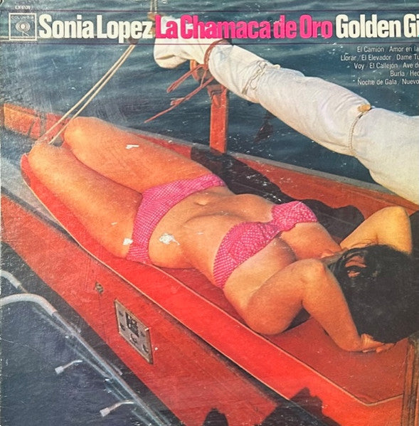 Sonia López : La Chamaca De Oro (Golden Girl) (LP, Album, Mono)