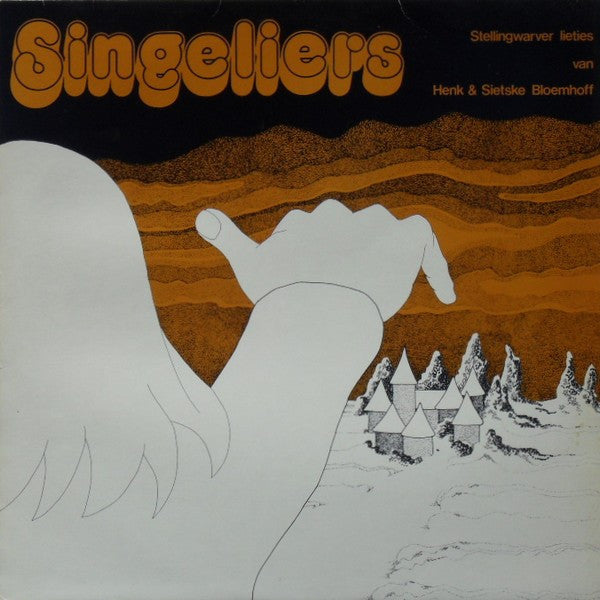 Henk En Sietske Bloemhoff : Singeliers (LP)