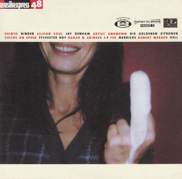 Various : Musikexpress 48 - Sub Up Records / Chicks On Speed Records / Disko B (CD, Comp, Promo)