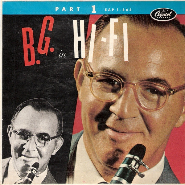 Benny Goodman : B.G. In Hi-Fi Part 1 (7", EP)