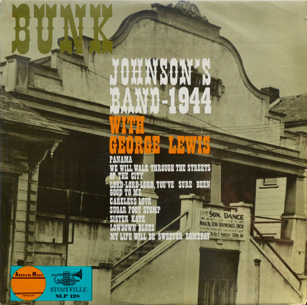 Bunk Johnson And His New Orleans Band With George Lewis (2) : 1944 (LP, Comp)