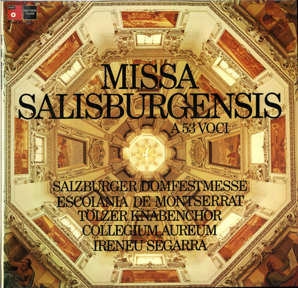 Escolania & Capella De Música Montserrat, Tölzer Knabenchor, Collegium Aureum, Ireneu Segarra OSB : Missa Salisburgensis A 53 Voci (LP, Album, Gat)