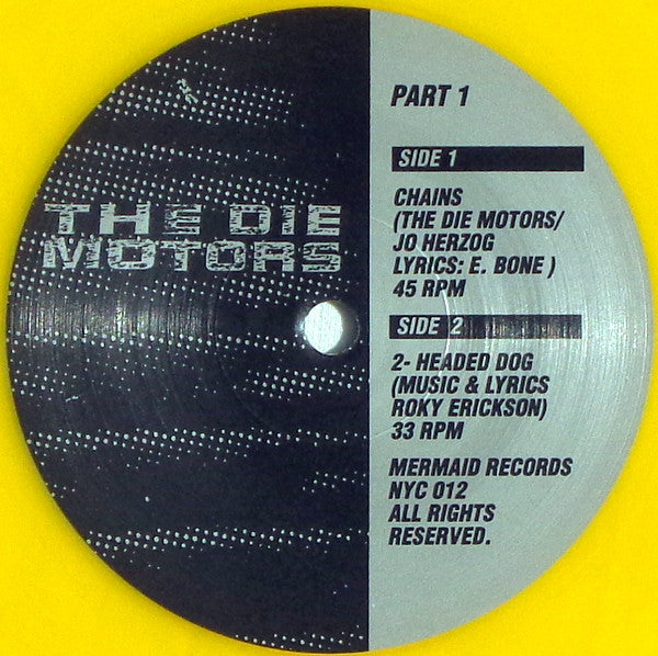 The Die Motors : In A Mondo Trasho. Part 1. (7", Ltd, Num, Yel)