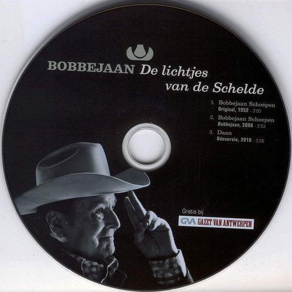 Bobbejaan Schoepen, Daan : De Lichtjes Van De Schelde (CD, Single)