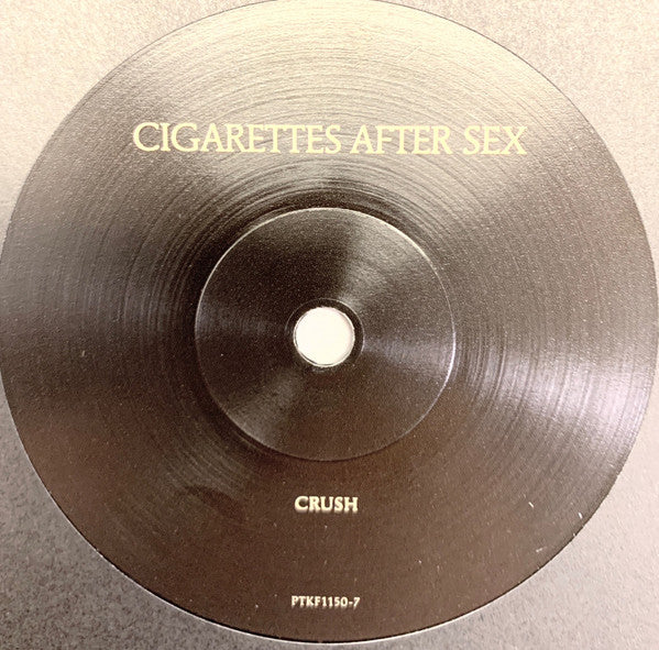 Cigarettes After Sex : Crush (7")