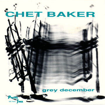 Chet Baker : Grey December (CD, Comp, Mono)