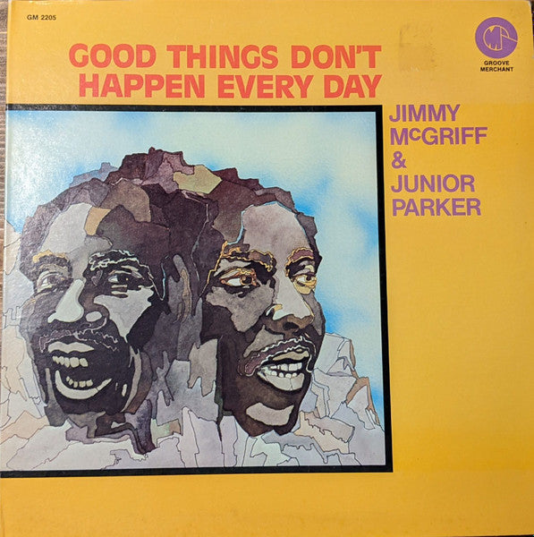 Jimmy McGriff & Little Junior Parker : Good Things Don't Happen Every Day (LP, RE)