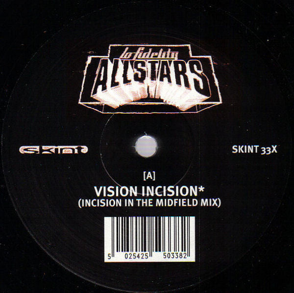 Lo-Fidelity Allstars : Vision Incision (12")