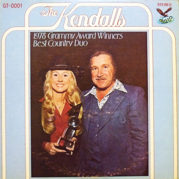 The Kendalls : 1978 Grammy Award Winners - Best Country Duo (LP, Album)