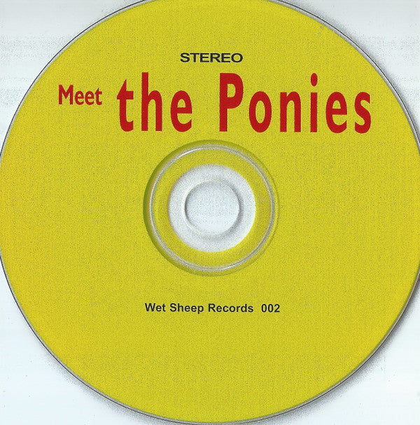 The Ponies (4) : Meet The Ponies (CD, Album)