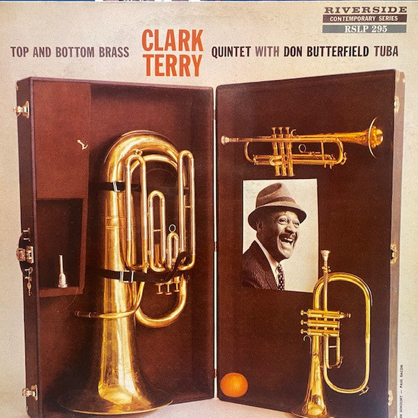 Clark Terry Quintet With Don Butterfield : Top And Bottom Brass (LP, Album, RE)