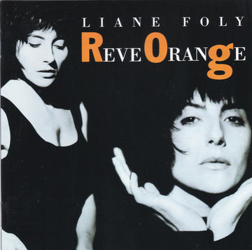 Liane Foly : Reve Orange (CD, Album)