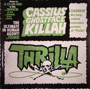 Cassius, Ghostface Killah : Thrilla (12", Single)