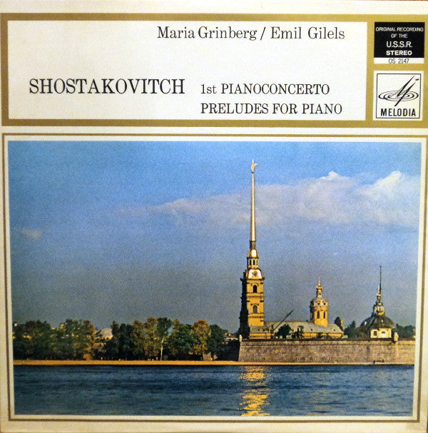 Dmitri Shostakovich – Maria Grinberg / Emil Gilels : 1st Pianoconcerto / Preludes For Piano (LP, Comp)