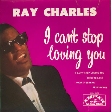 Ray Charles : I Can't Stop Loving You (7", EP)