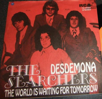 The Searchers : Desdemona (7", Single)