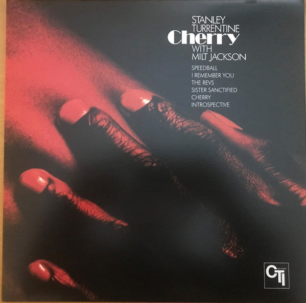 Stanley Turrentine, Milt Jackson : Cherry (LP, Album, Ltd, Num, RE, 180)