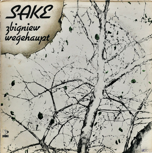 Zbigniew Wegehaupt : Sake (LP)