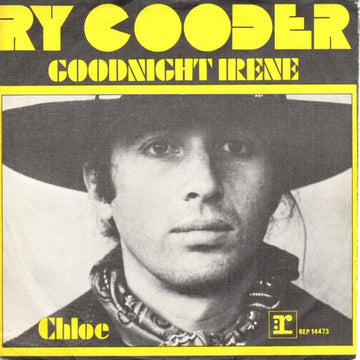 Ry Cooder : Goodnight Irene (7")