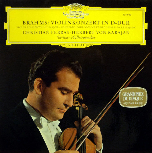 Johannes Brahms – Christian Ferras · Herbert von Karajan - Berliner Philharmoniker : Konzert Für Violine Und Orchester D-Dur (LP, Album, RP)