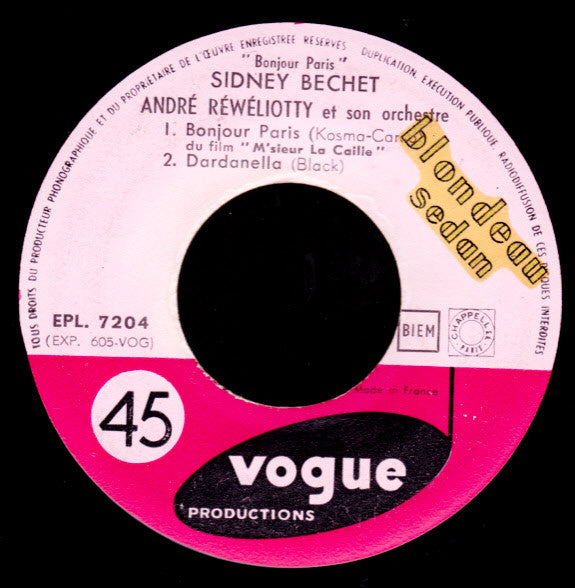 Sidney Bechet & André Réwéliotty Et Son Orchestre : Bonjour Paris... (7", EP, RE)