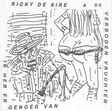 Ricky DeSire & Verboden Vruchten, De : Ik Heb Er Genoeg Van (CD, Album)