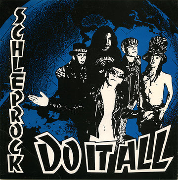 Schleprock : Do It All (7")