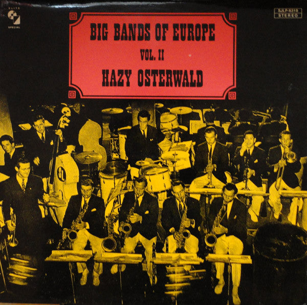 Hazy Osterwald : Big Bands Of Europe Vol. II (LP, Comp)